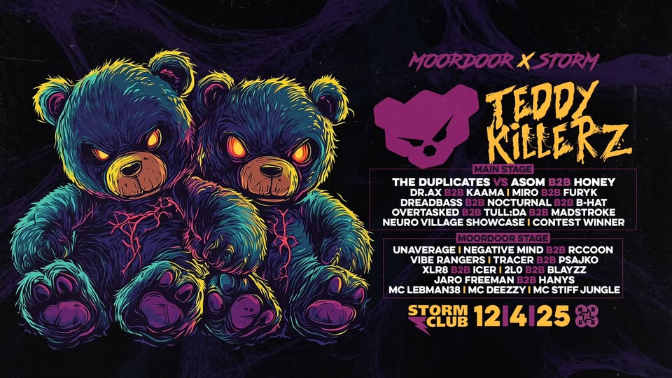 Moordoor x Storm w/ Teddy Killerz I 12.4.25 I Storm Club Prague