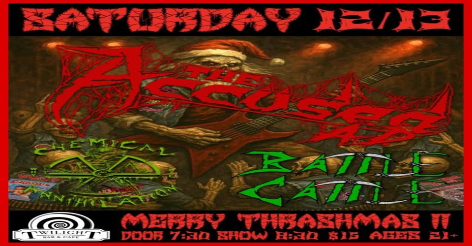 The Accüsed AD 12/13 @ Twilight Bar & Cafe