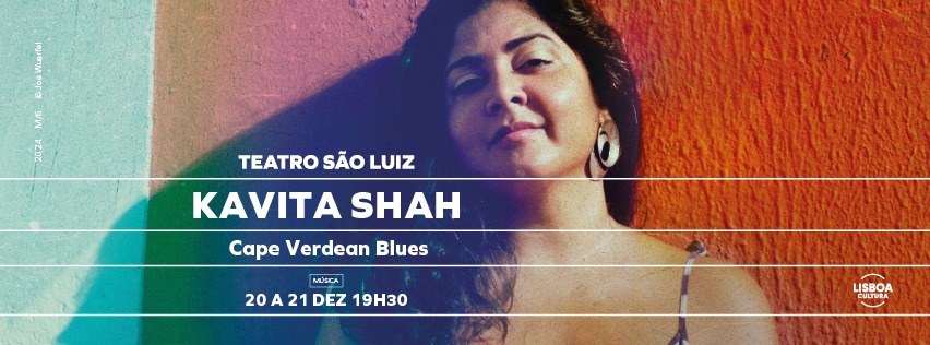 Kavita Shah / Cape Verdean Blues @ Teatro São Luiz, Lisbon, Portugal