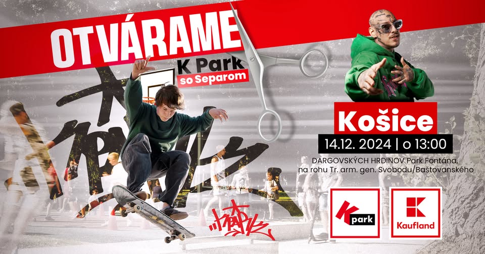 Otvorenie areálu K Park Košice – Dargovských hrdinov 🤜so Separom🤛