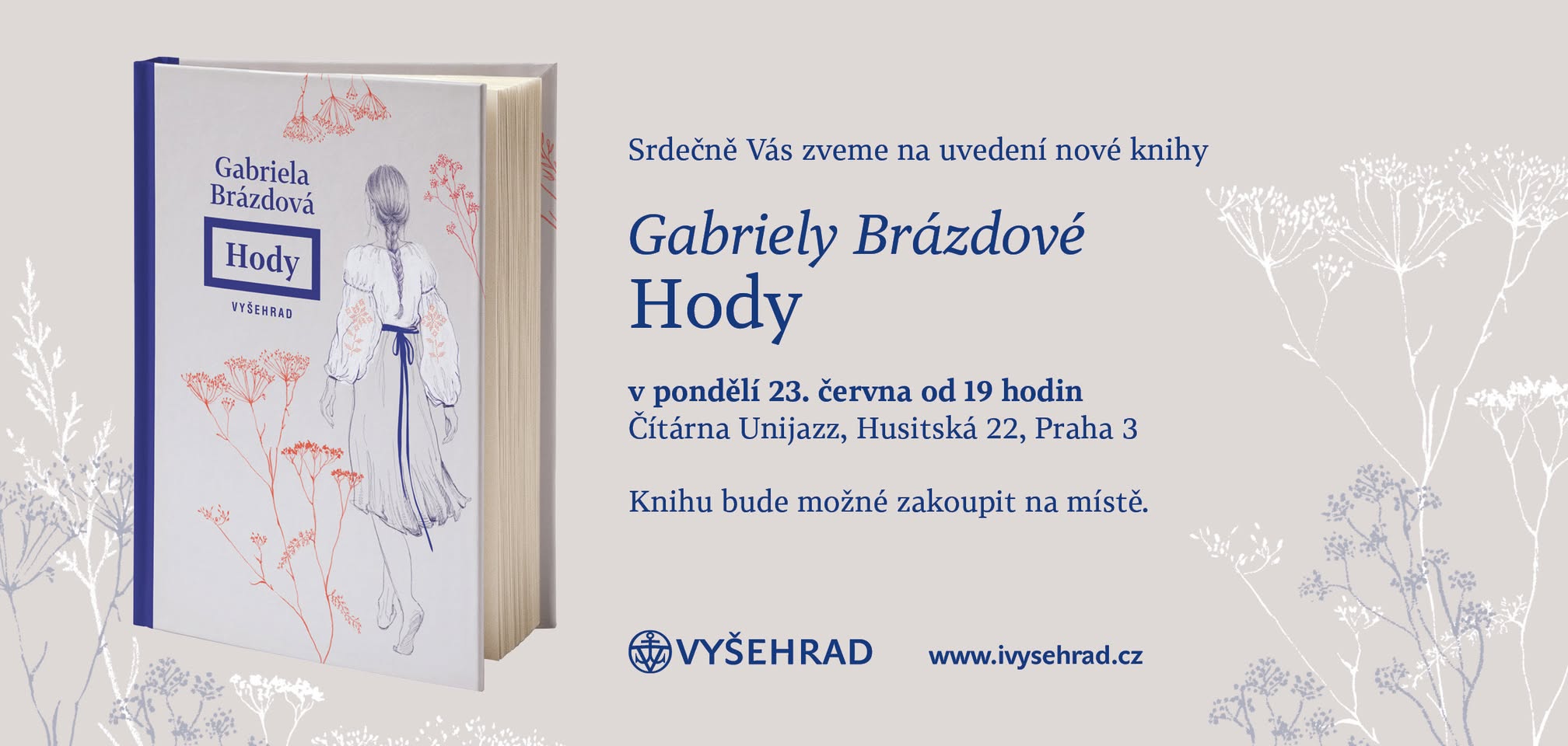 Uvedení knihy Gabriely Brázdové: Hody