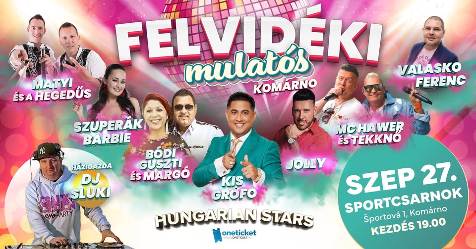Felvidéki Mulatási – Komárom (SK)
